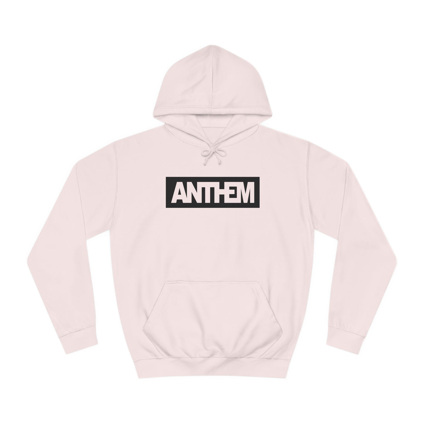 ANTHEM - Unisex College Hoodie