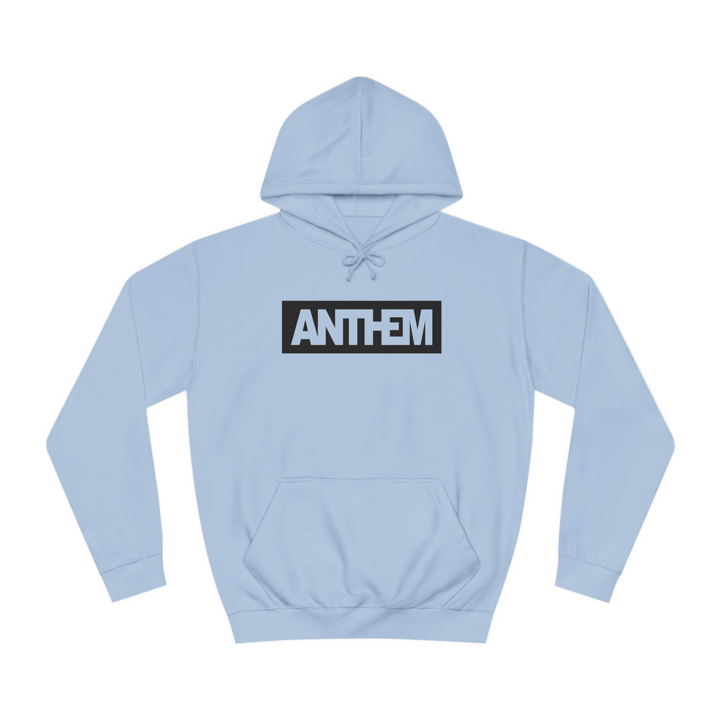 ANTHEM - Unisex College Hoodie